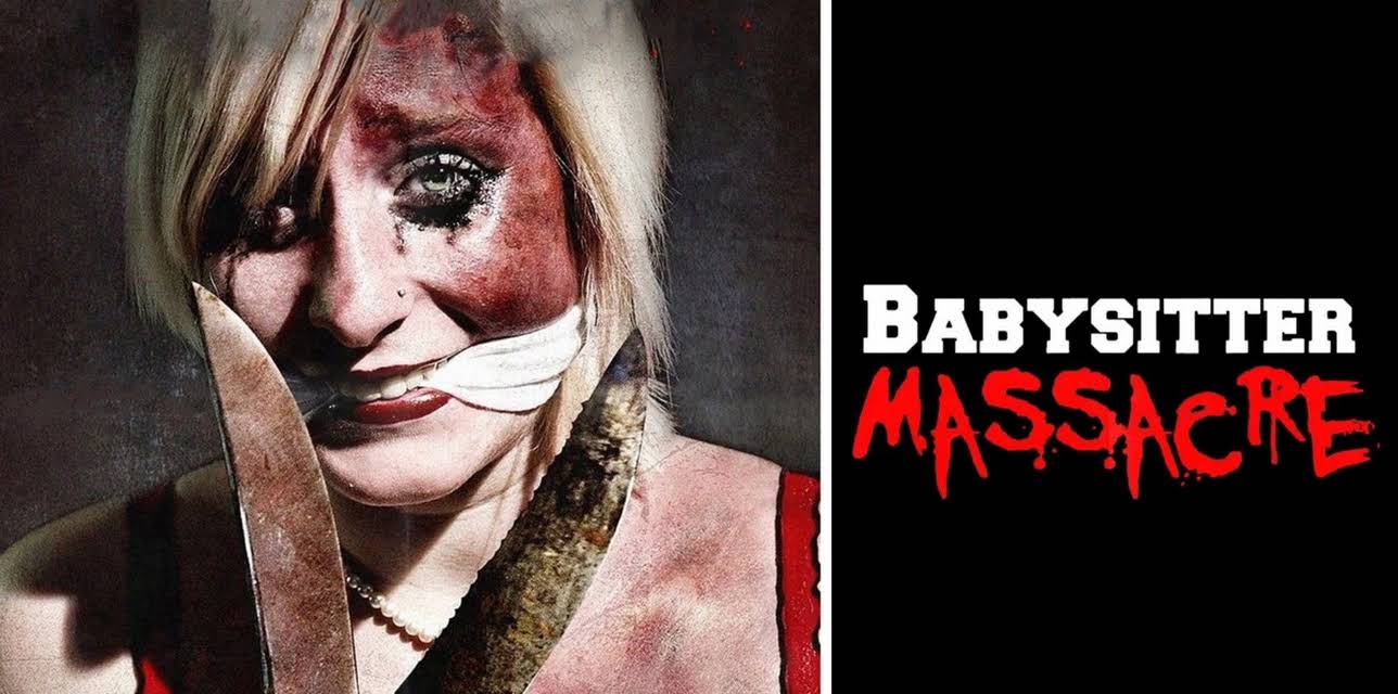 Babysitter Massacre (2013)