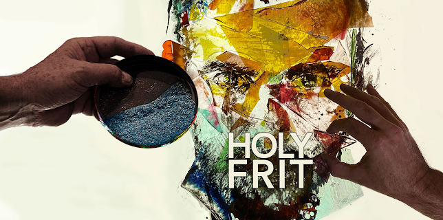 Holy Frit (2023)