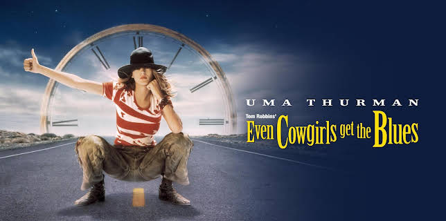 Even Cowgirls Get the Blues (1994)
