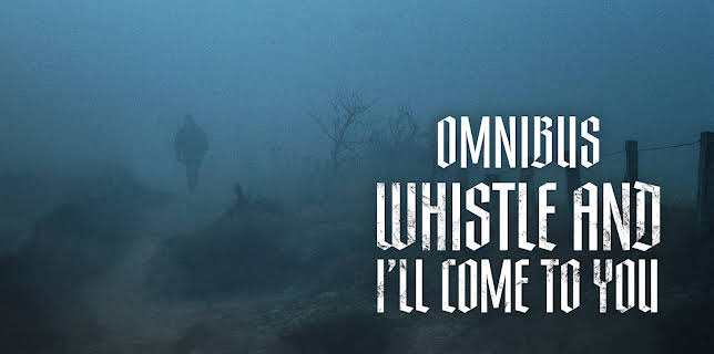 Whistle and I'll Come to You (2010)