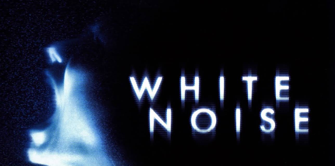 White Noise (2005)