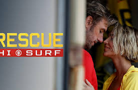 Rescue: HI-Surf: Season 1: Mauka to Makai