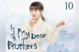 My Dear Brothers: EP 10