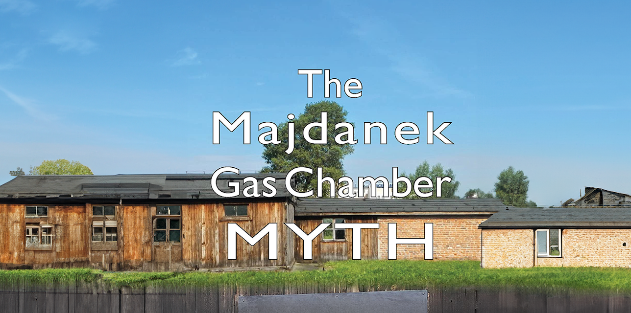 The Majdanek Gas Chamber Myth (2014)