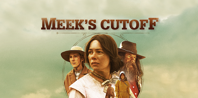 Meek's Cutoff (2010)