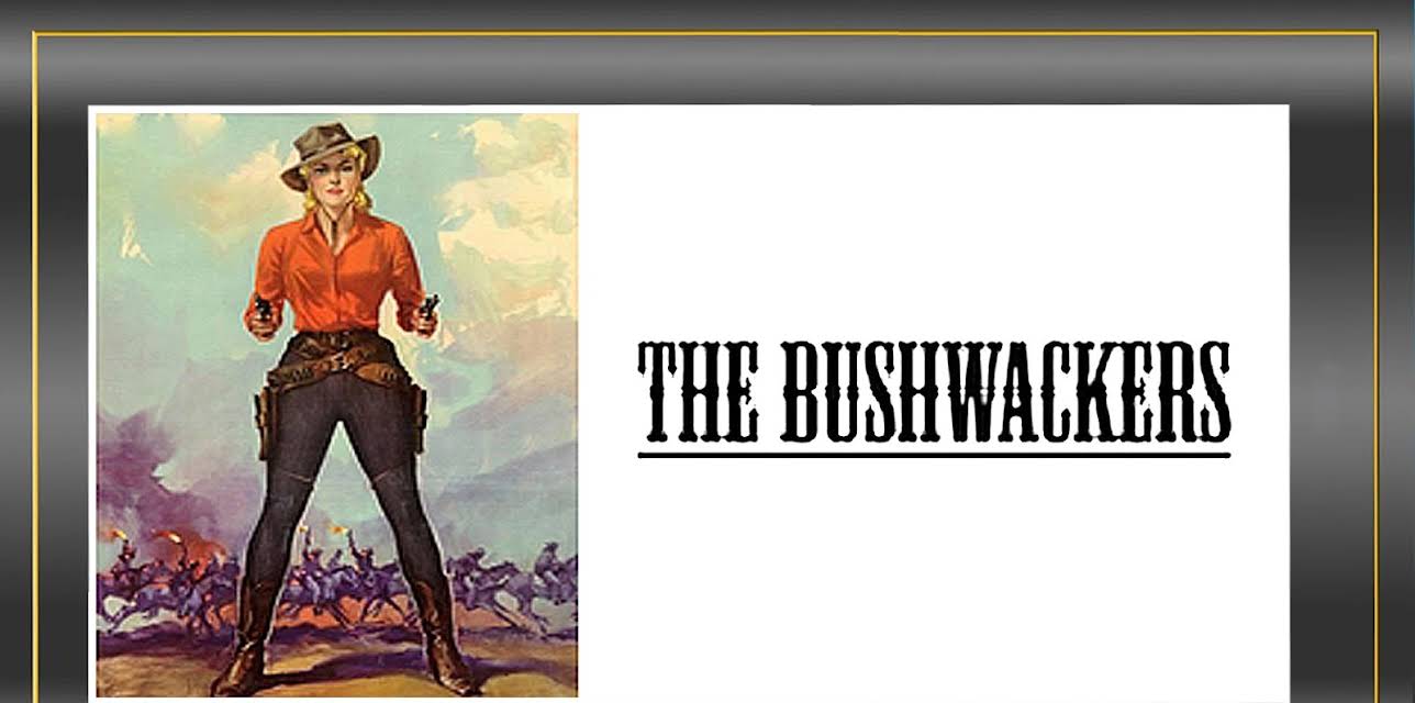 Bushwackers (1952) (1952)