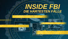 Inside FBI - Die härtesten Fälle
