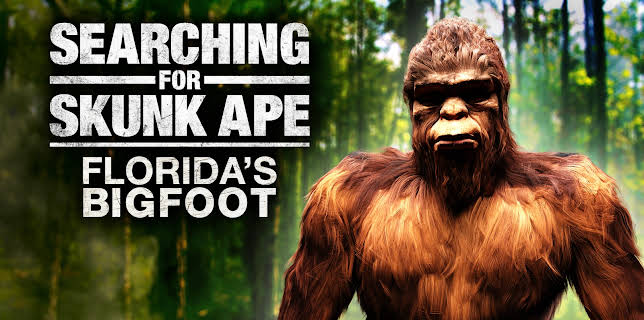 Searching for Skunk Ape: Florida's Bigfoot (2026)