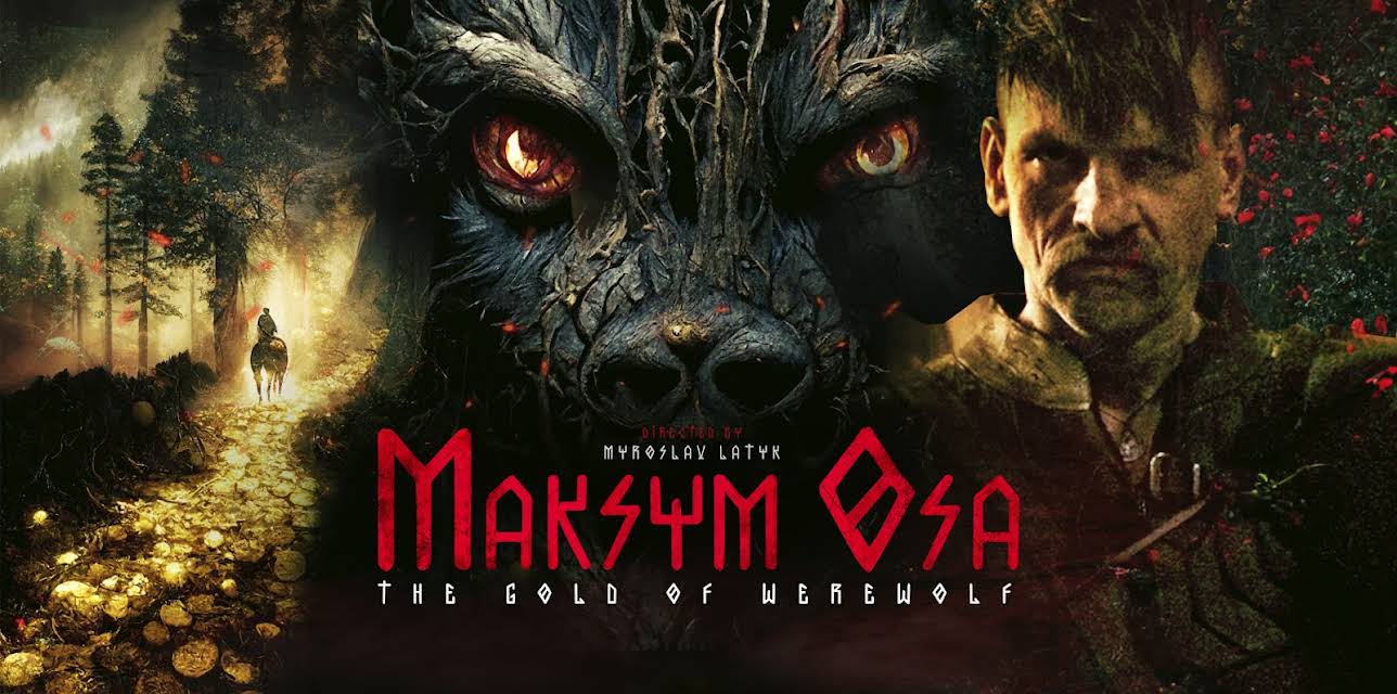 Maksym Osa: The Gold of Werewolf (2022)