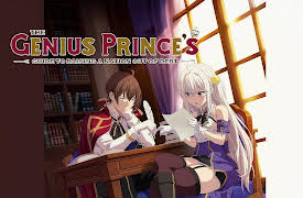 The Genius Prince's Guide to Raising a Nation Out of Debt: Season 1: The Prince Who Would Sell His Kingdom