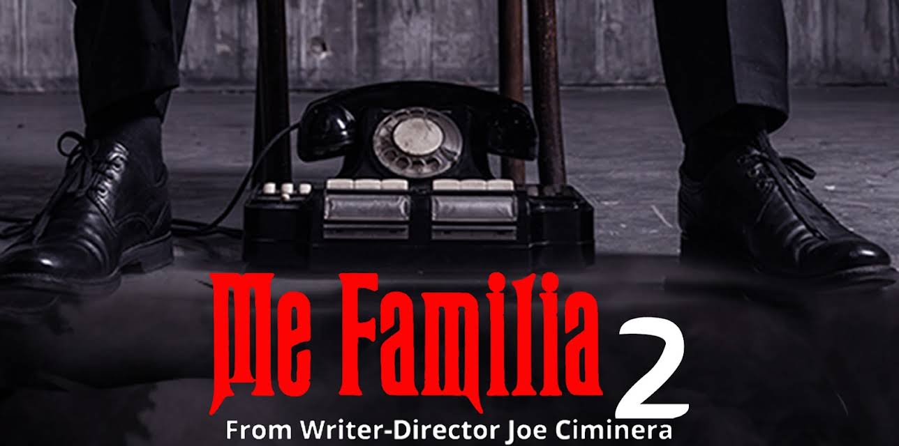 Me Familia 2 (2021)