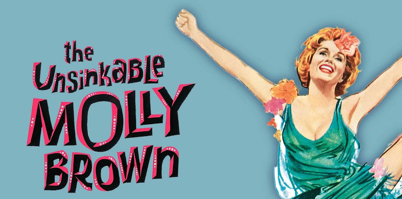 The Unsinkable Molly Brown (1964)