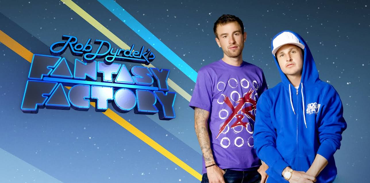 Rob Dyrdek's Fantasy Factoryg Season 4