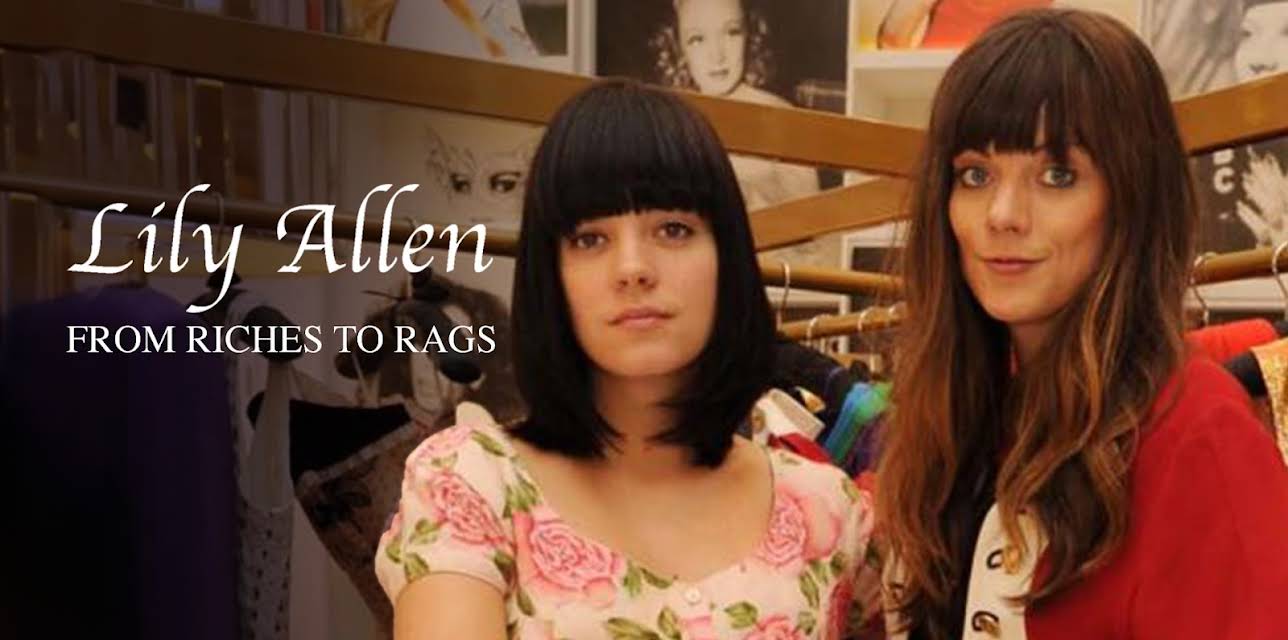 Lily Allen: From Riches to Rags