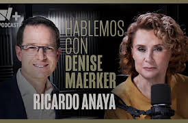 Hablemos con Denise Maerker season-1: Hablemos con Denise Maerker: Ricardo Anaya