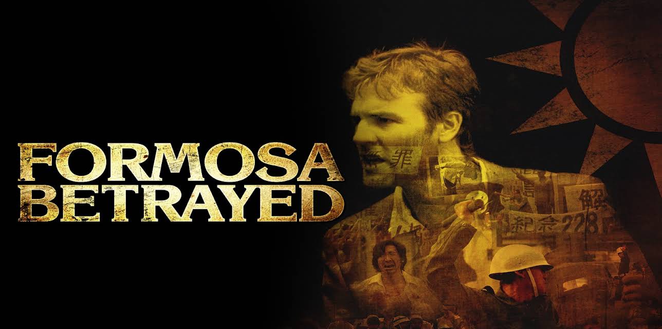 Formosa Betrayed (2010)