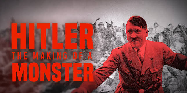 Hitler: The Making of a Monster (2023)
