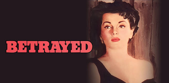 Betrayed (1954) (1954)