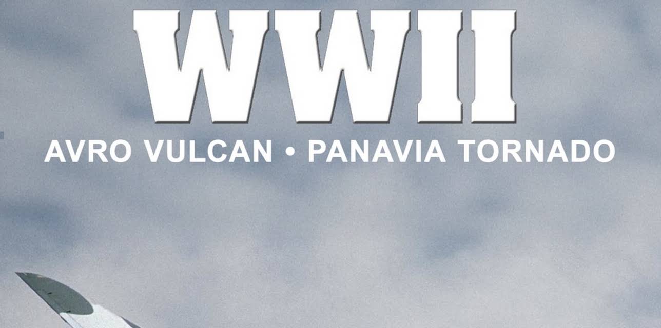 Bombers Post WWII: Avro Vulcan and Panavia Tornado (2017)