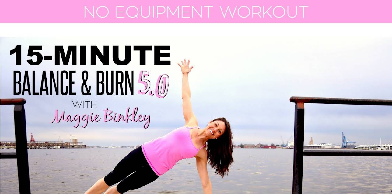 15-Minute Balance & Burn 5.0 Workout