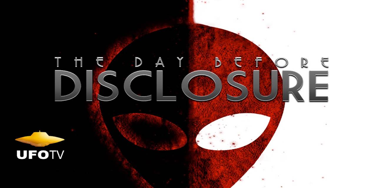 UFOTVs The Day Before Disclosure (2010)