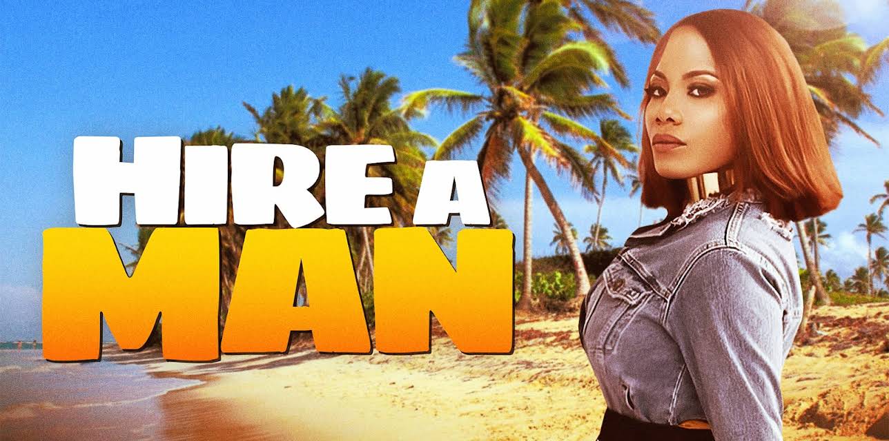 Hire A Man (2017)