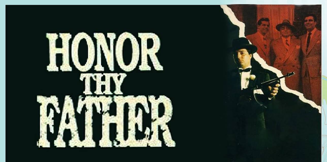 Honor Thy Father (1973)