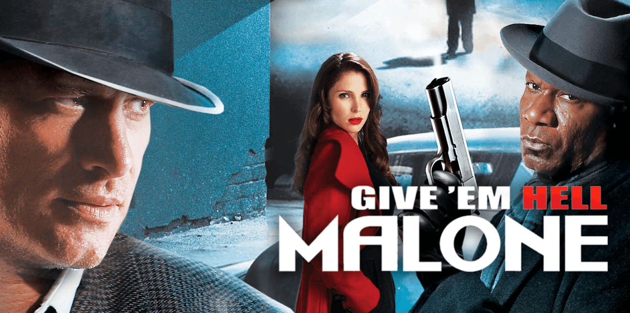 Give'em Hell Malone (2009)
