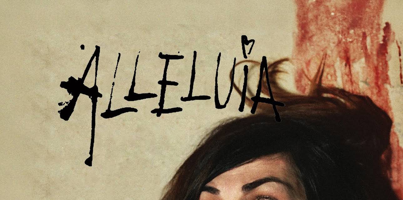 Alleluia (English Subtitled) (2014)