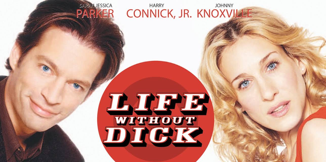 Life Without Dick (2002)