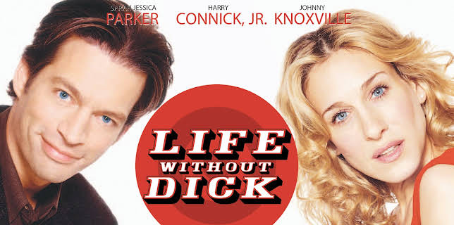 Life Without Dick (2002)