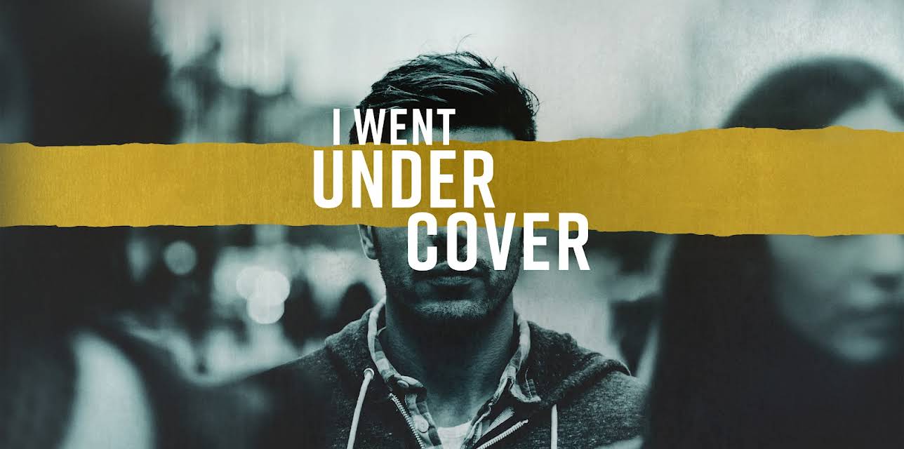 I Went Undercover, Season 1