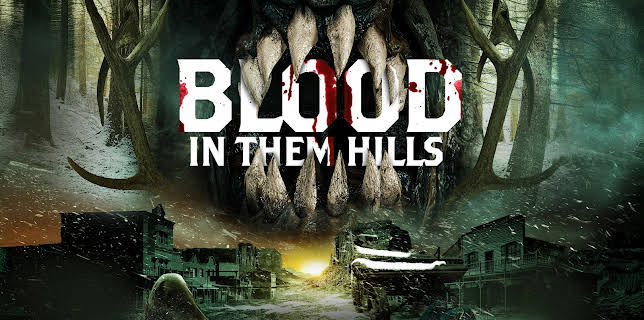 Blood In Them Hills (2025)