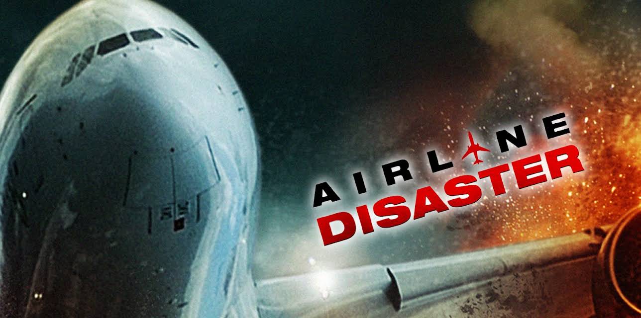 Airline Disaster (2010)