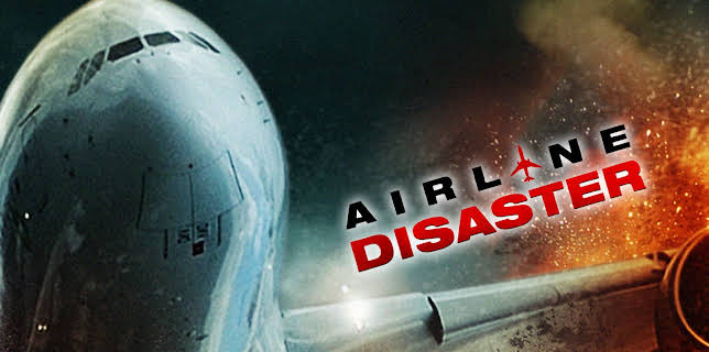 Airline Disaster (2010)
