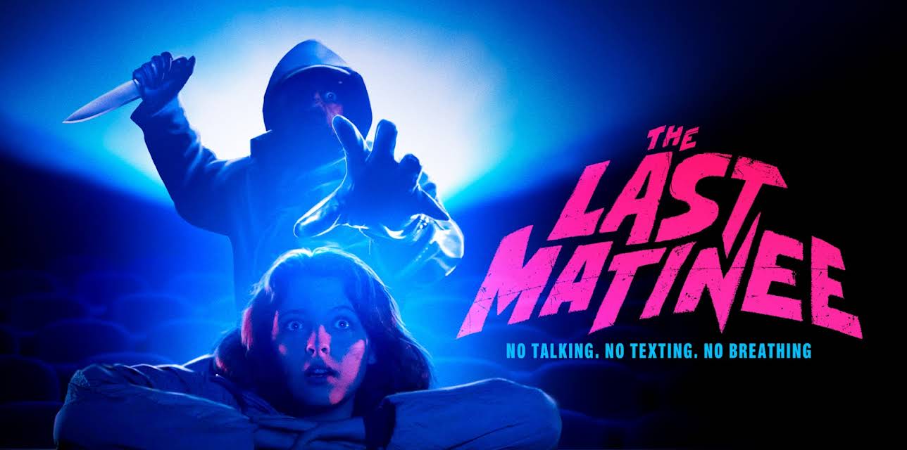 The Last Matinee (2020)