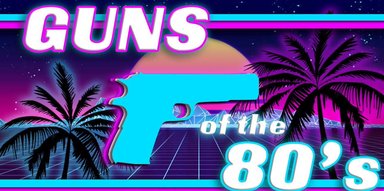 Guns of the 80's (2018)