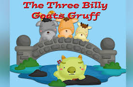 Children's Favorite Fairy Tales and Nursery Rhymes: The Three Billy Goats Gruff
