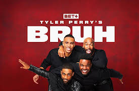 Tyler Perry's Bruh 1: My Own Two Feet
