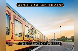 World Class Trains: The Palace On Wheels