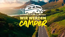 Wir werden Camper!