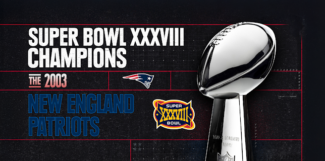 Super Bowl XXXVIII Champions - The 2003 New England Patriots (2003)