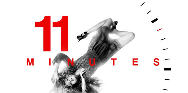 11 Minutes (2016)