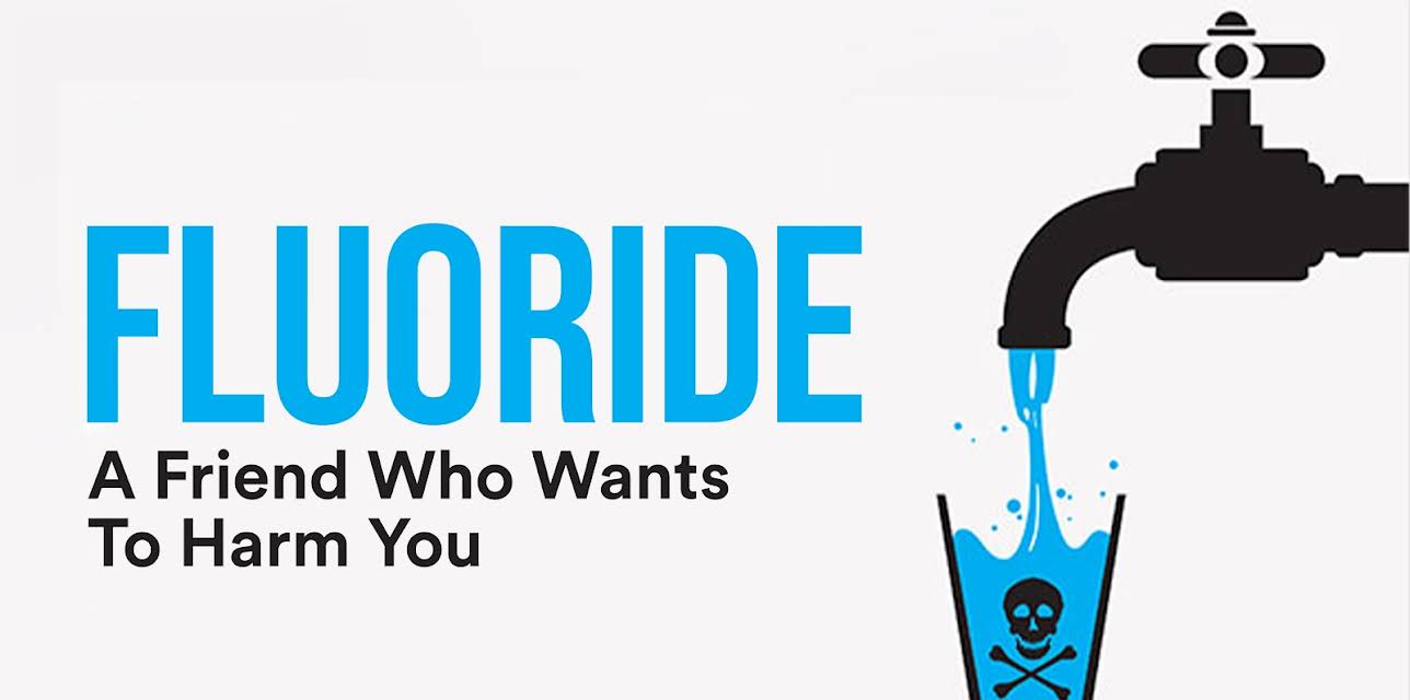 Fluoride: A Friend Who Wants to Harm You (2016)