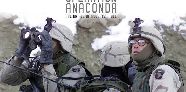 Operation Anaconda: The Battle of Roberts' Ridge (2004)