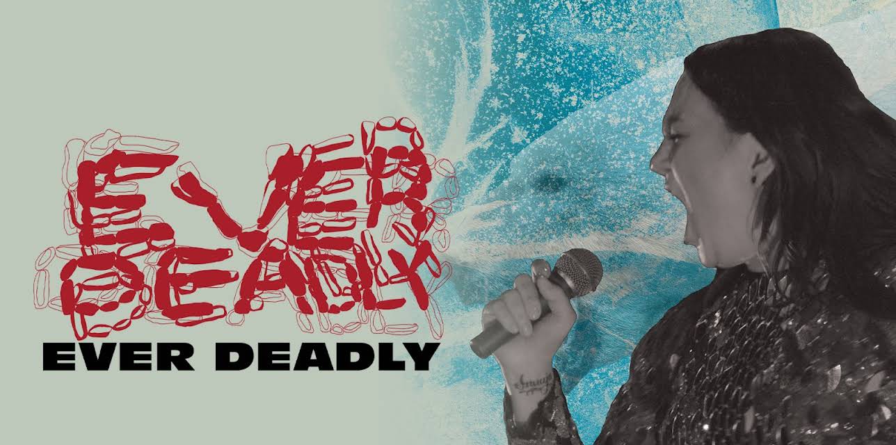 Ever Deadly (2023)