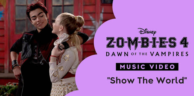 "Show The World" | ZOMBIES 4 Music Video (2025)