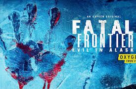 Fatal Frontier: Evil in Alaska, Season 1: Death in Anchorage