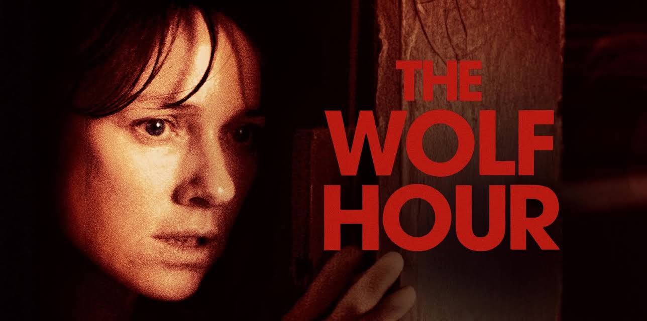 The Wolf Hour (2019)