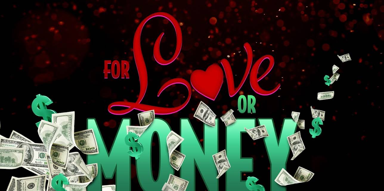 For Love Or Money: Season 1